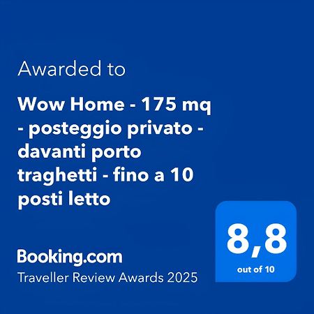Wow Home - 175 Mq - Posteggio Privato - Davanti Porto Traghetti - Fino A 10 Posti Letto Cenova Dış mekan fotoğraf